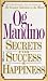 Secrets for Success and Happiness
