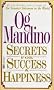 Secrets for Success and Happiness