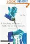 A Society without Fathers or Husbands: The Na of China