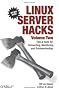 Linux Server Hacks