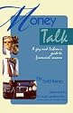 Money Talk, A Gay and Lesbian's Guide To Financial Success