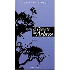 A l'�coute des arbres