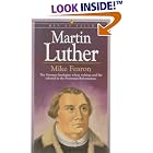 Martin Luther (Men of Faith) by  Mike Fearon