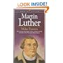 Martin Luther (Men of Faith)