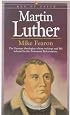 Martin Luther (Men of Faith)