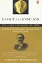 Lost and Found: Heinrich Schliemann and the Gold That Got Away