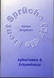 Aphorismen & Erkenntnisse - Werner Bergmann