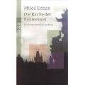 Die Rache der Baumeister. Ein Kriminalroman aus Prag