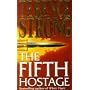 The Fifth Hostage