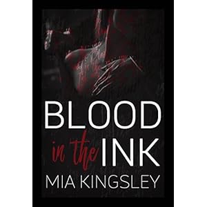 Blood in the Ink
