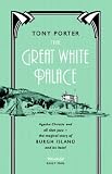Review Bantam Books Ltd  / The Great White Palace