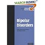Bipolar Disorders: Mixed States, Rapid Cycling and Atypical Forms (Cambridge Studies in International and Comparative Law New Series)