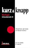 Produkt-Bild: kurz & knapp, Biologie - Sekundarstufe II
