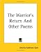 The Warrior's Return And Other Poems