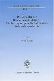 Die Vorl�ufer der Bundeswehr-Feldj�ger: Ein Beitrag zur preu�isch-deutschen Wehrrechtsgeschichte - Peter Sch�tz