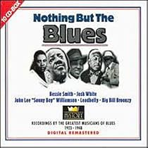 Nothing But the Blues