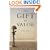 The Gift of Valor: A War Story