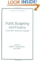 Public Budgeting and Finance (Public Administration and Public Policy)