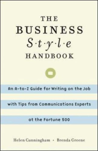 The Business Style Handbook: An A-to-Z Guide