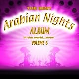 Review Various Artists  / Best Arabian Nights Album in the World...Ever Vol.6