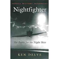 Nightfighter: Battle for the Night Skies (Cassell Military Paperbacks)