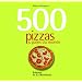500 pizzas & pains du monde