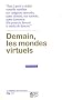 Demain, les mondes virtuels