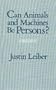 Can Animals and Machines Be Persons?: A Dialog