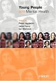 Young People and Mental Health,
