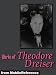 Works of Theodore Dreiser. The Financier, An American Tragedy, Sister Carrie, The Titan, Jennie Gerhardt & Twelve Men. Published by MobileReference (mobi)