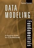 Review Wiley-Interscience  / Data Modeling Fundamentals: A Practical Guide for IT Professionals