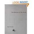 The Return of the Real: Art and Theory at the End of the Century: Avant-garde at the End of the Century (October Books)