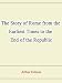 The Story of Rome from the Earliest Times to the End of the Republic