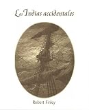 Las Indias accidentales