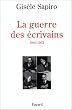 La guerre des �crivains, 1940-1953