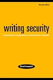 Writing Security: United States Foreign Policy and the Politics of Identity