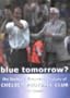 Blue Tomorrow Chelsea Fc