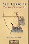 Zen Lessons: The Art of Leadership