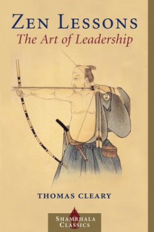 Zen Lessons: The Art of Leadership