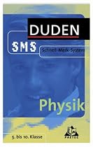 Physik. Duden SMS. 5. bis 10. Klasse. (Lernmaterialien)