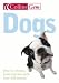 Collins Gem Dogs: How to Choose, Train and Live with Over 150 Breeds