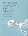 Pictorial Anatomy of the Cat