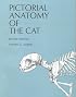 Pictorial Anatomy of the Cat