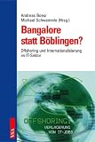 Bangalore statt Böblingen?: Offshore-Outsourcing und Internationalisierung im IT-Sektor