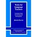 Tasks for Language Teachers: A Resource Book for Training and Development (Cambridge Teacher Training and Development)