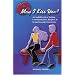 May I Kiss You? A Candid Look at Dating, Communication, Respect, & Sexual Assault Awareness