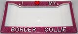 Pink Glitter I Love My Border Collie Frame