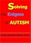 Solving the Enigma of Autism
