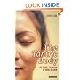 The Tantric Body: The Secret Tradition of Hindu Religion
