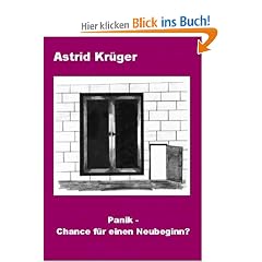 Panik - Chance f�r einen Neubeginn